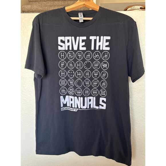 None and/or Unknown Other - Save The Manuals Tshirt